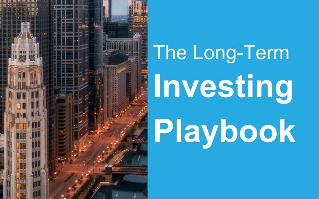 The Long-Term Investing Playbook